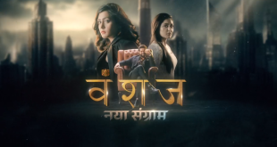 Vanshaj Today Episode Sonyliv